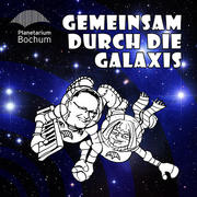 Gemeinsam durch die Galaxis